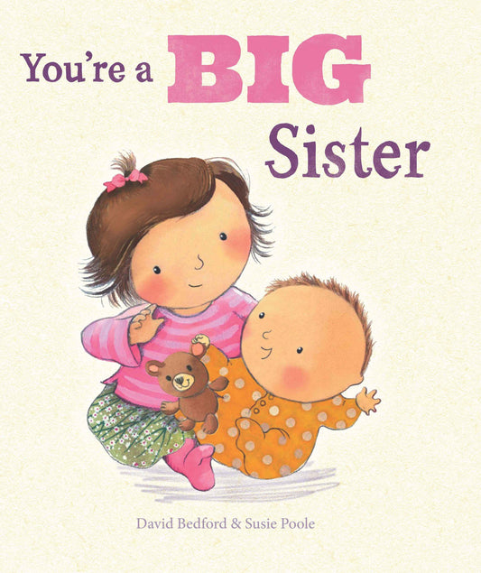 You’re a Big Sister Picture Book